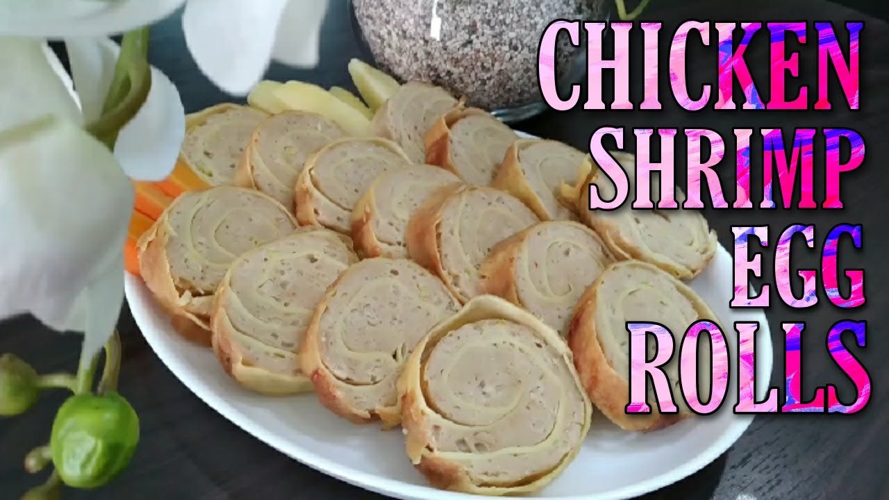 Resep Egg Roll Ayam Udang (Chicken & Shrimp Egg Rolls Recipe)