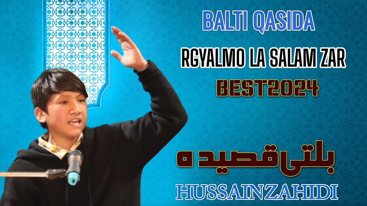 BALTI QASIDA |RGYALMO LA SALAM ZAR||#BEST2024