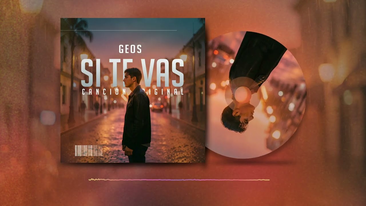 Si te vas - Geos
