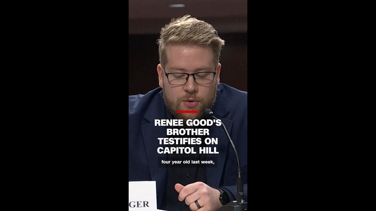 Renee Good's brother testifies on Capitol Hill