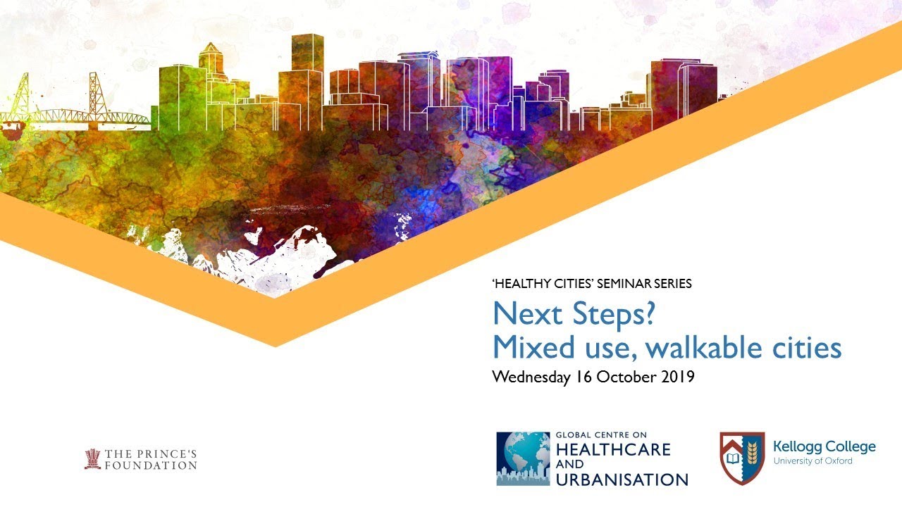 GCHU Seminar: Next steps? Mixed use, walkable cities
