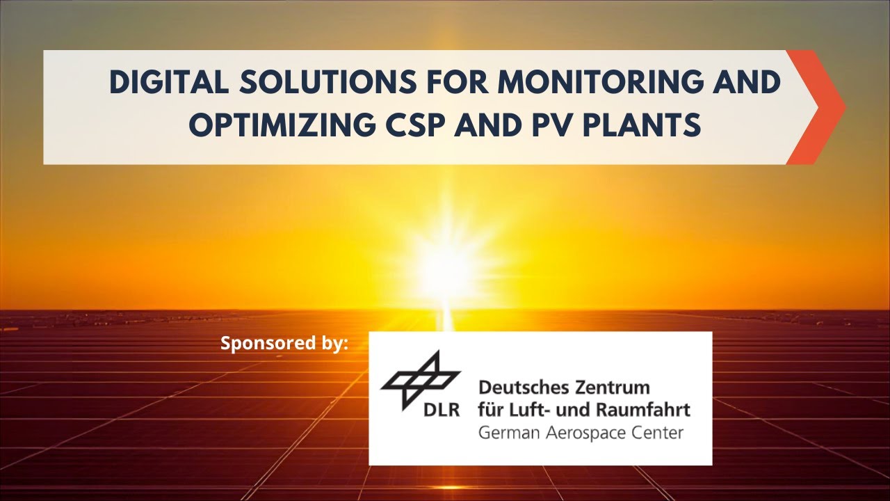 Webinar: Digital solutions for monitoring and optimizing CSP and PV plants 🌄☀️