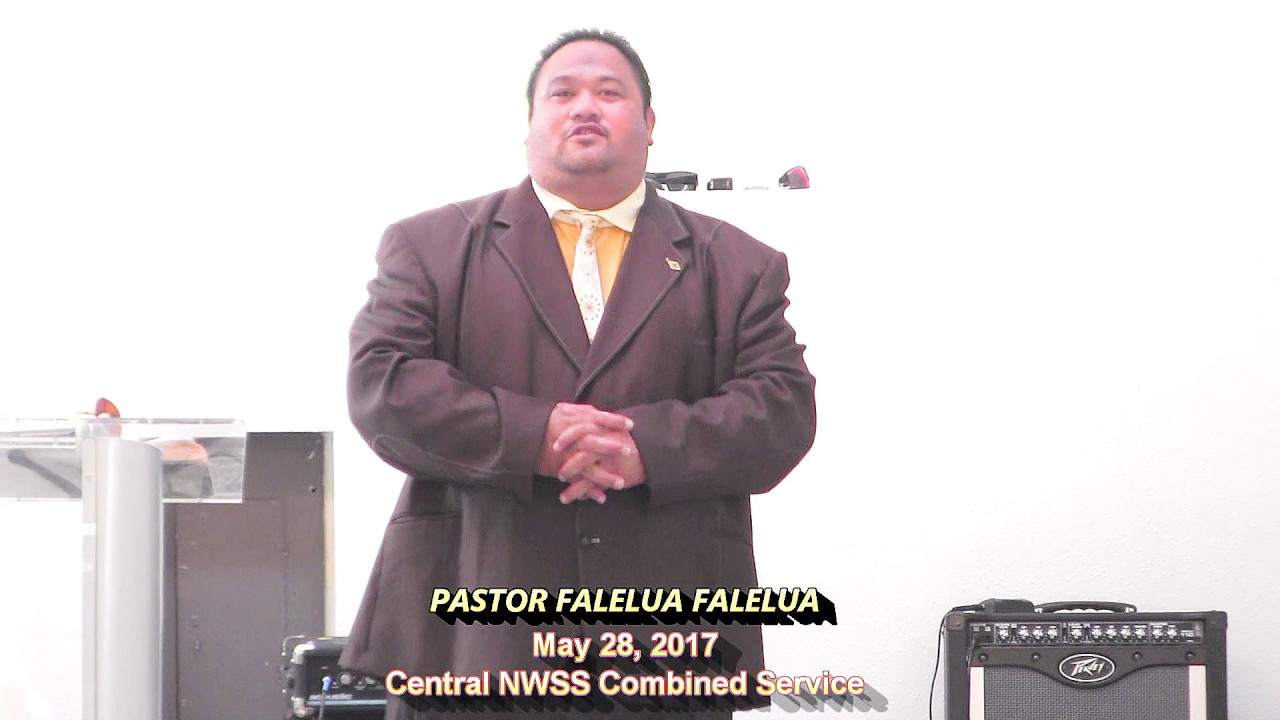 "Peteru, Aisea ua 'asa ai le Faiva?" - Pastor Falelua Falelua - May 28, 2017 (E)