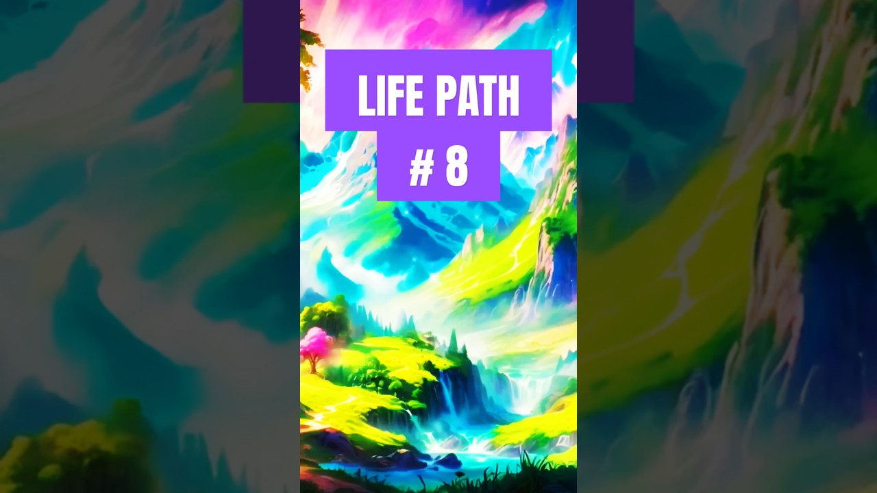 Life Path Number [ 8 ]   #lifepath #lifepathnumber #numerology #8
