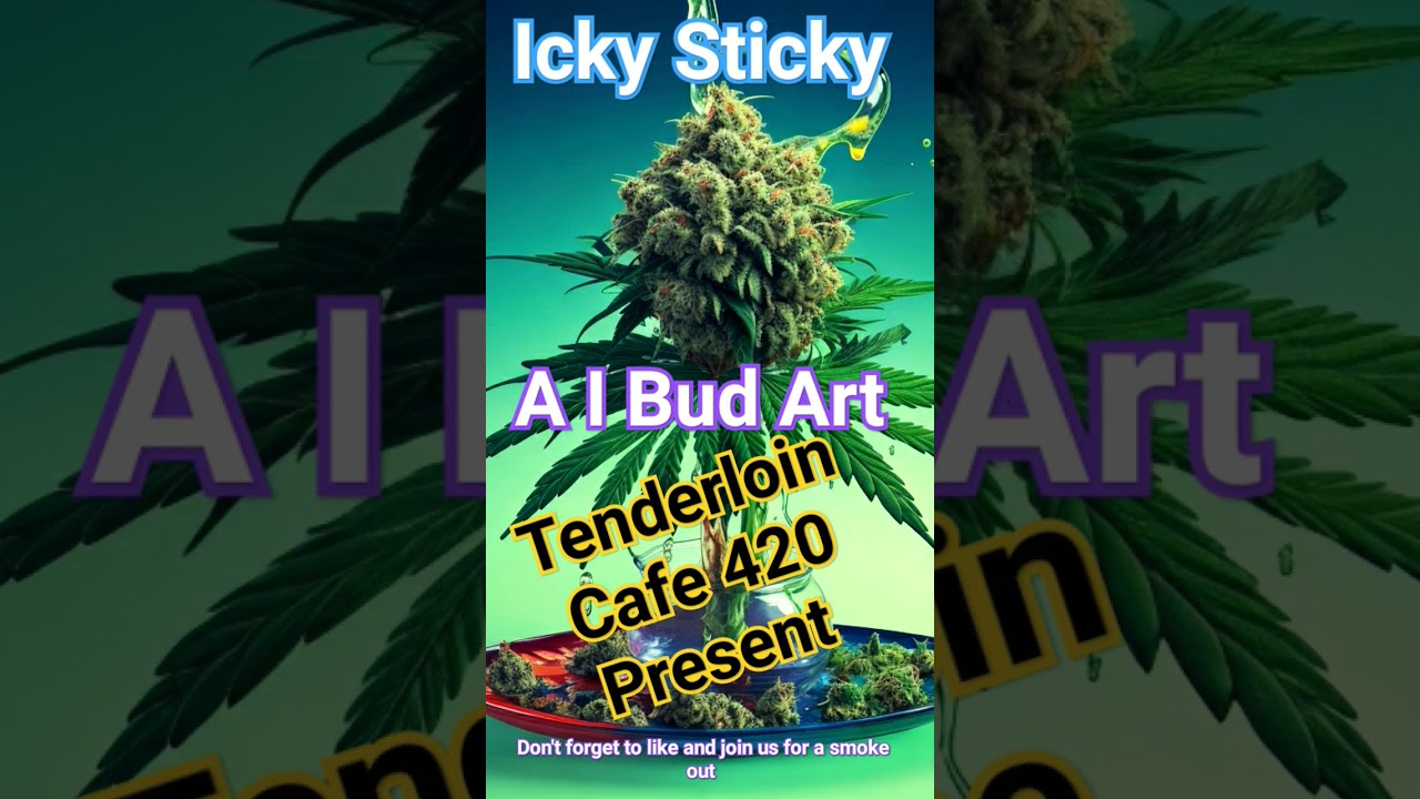 Marijuana Art Welcome to the Tenderloin Bud 420 Cafe #pot #budstrains  #hydroponics #buds #marijuana