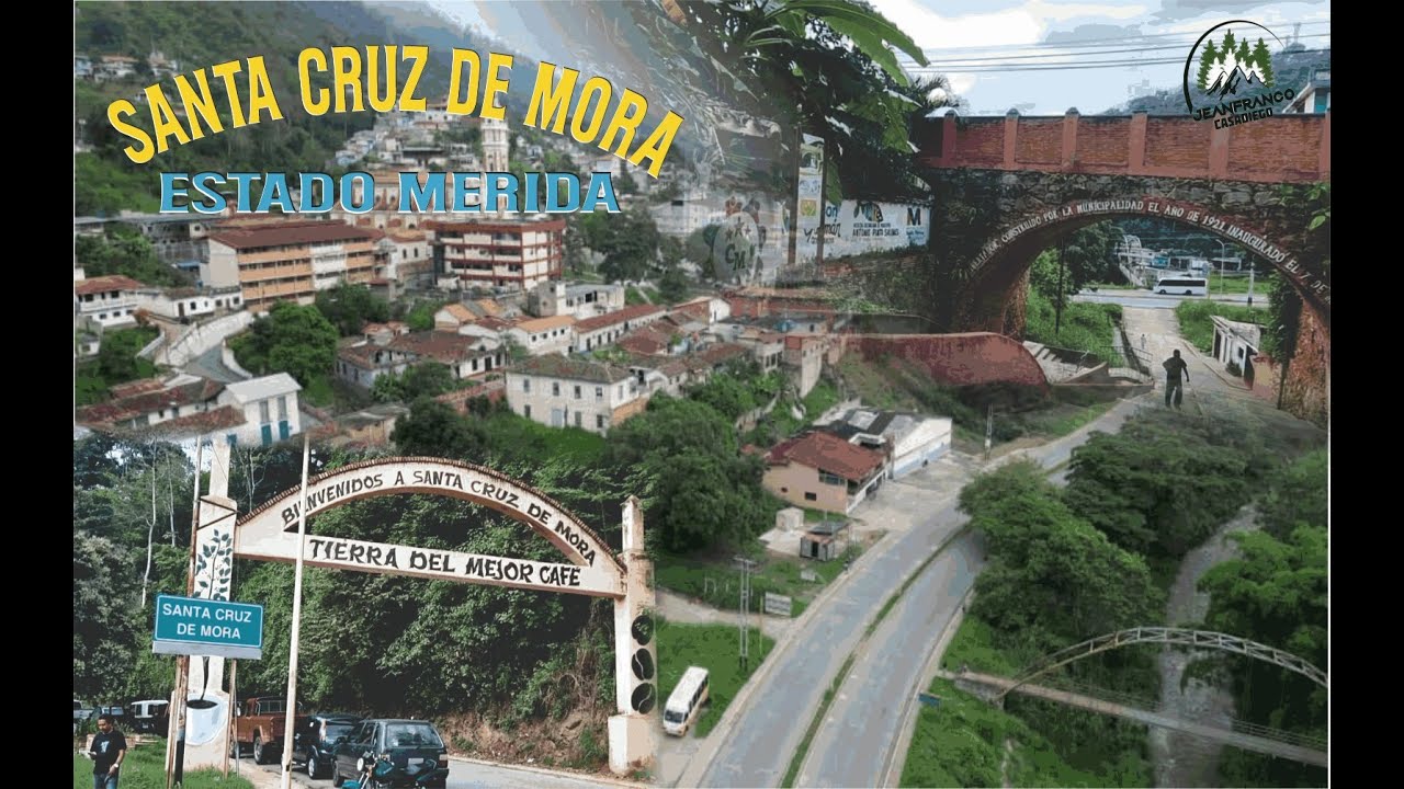 🌄SANTA CRUZ DE MORA, estado Mérida, Venezuela, un pueblo maravillosos🌄