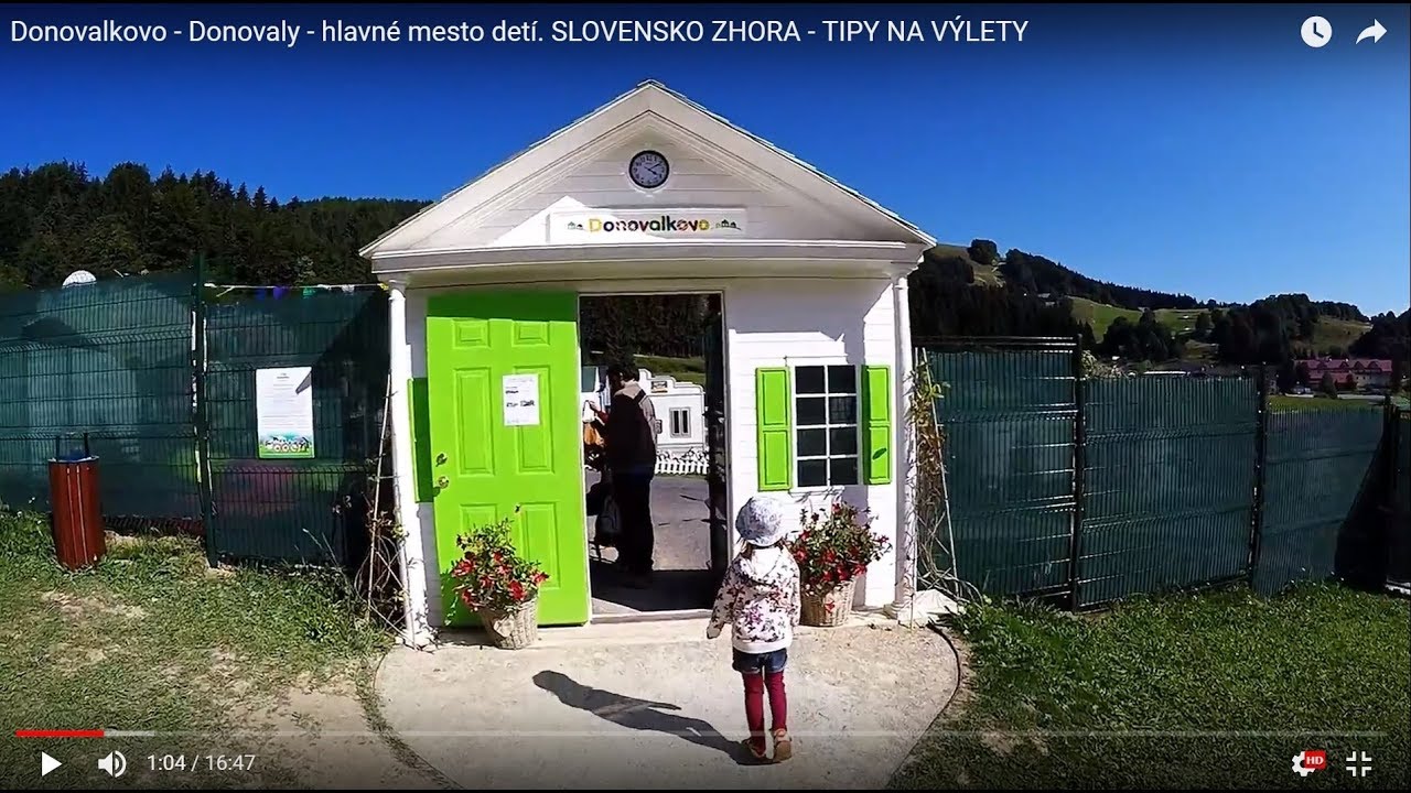 Donovalkovo - Donovaly - hlavné mesto detí. SLOVENSKO ZHORA - TIPY NA VÝLETY