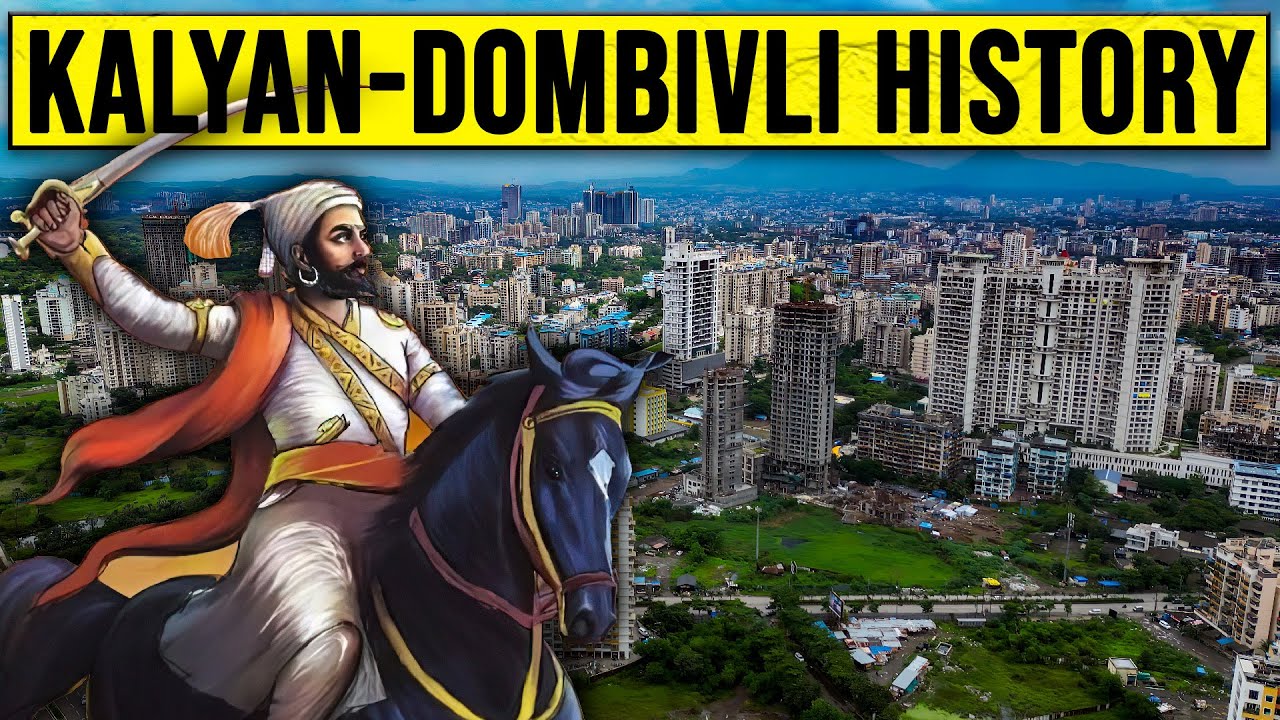 3000 Year Old History of Kalyan - Dombivli || कल्याण-डोंबिवली का 3000 साल पुराना इतिहास