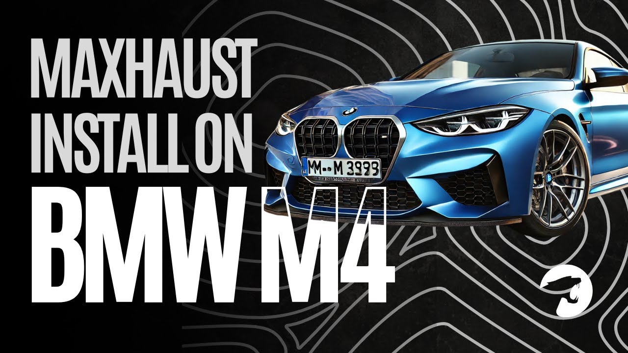 Step-by-Step Guide: Installing the Maxhaust System on a BMW M4
