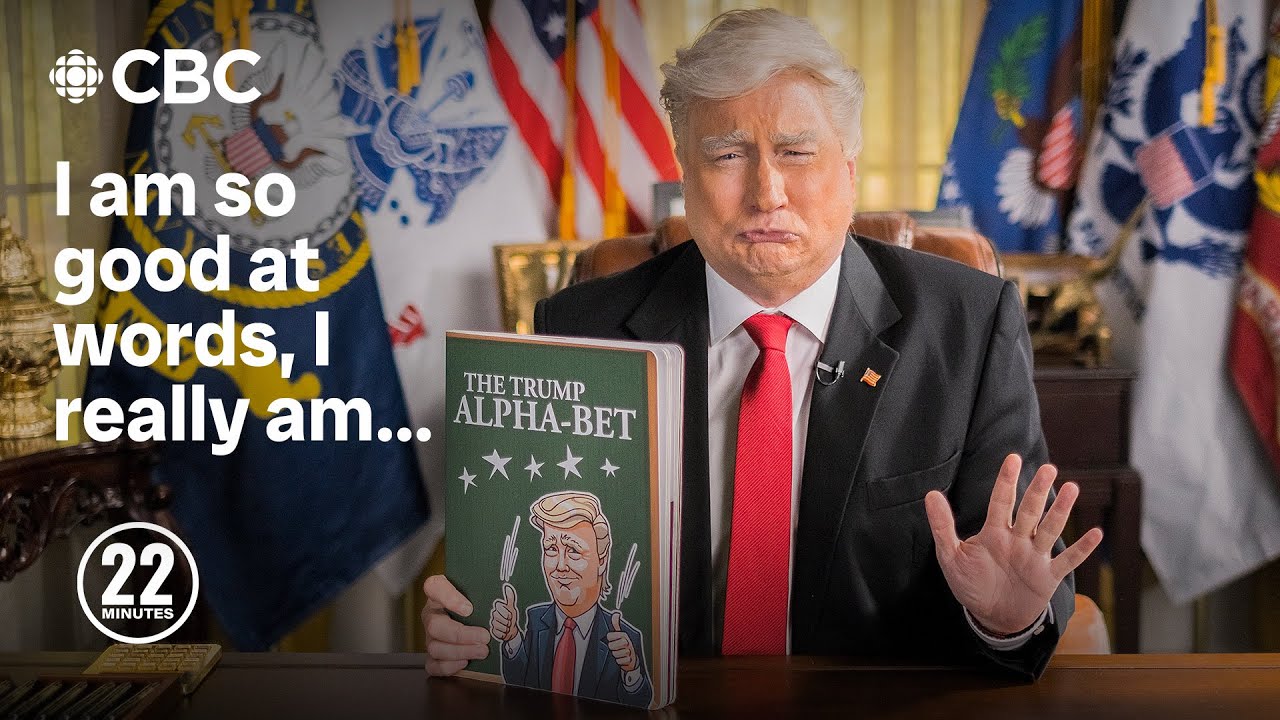 Introducing: The Trump Alpha-bet! | This Hour Has 22 Minutes