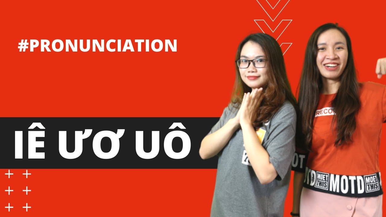 How do Southerners pronounce : uô, ươ, iê | Vietnamese Pronunciation