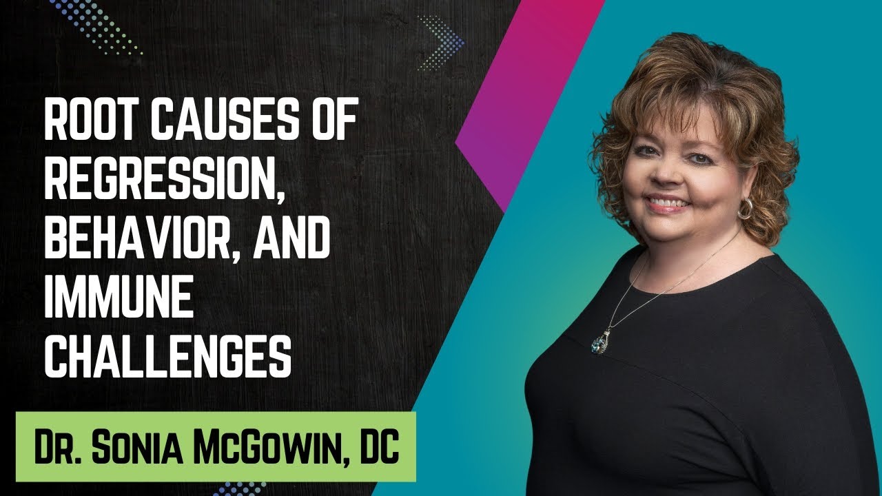 Root Causes of Regression, Behavior, and Immune Challenges