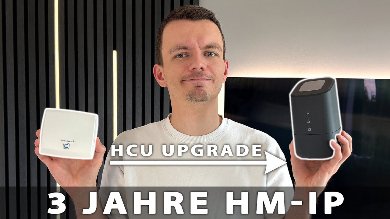 Mein Fazit nach 3 Jahren Homematic IP + Upgrade auf die neue Home Control Unit!
