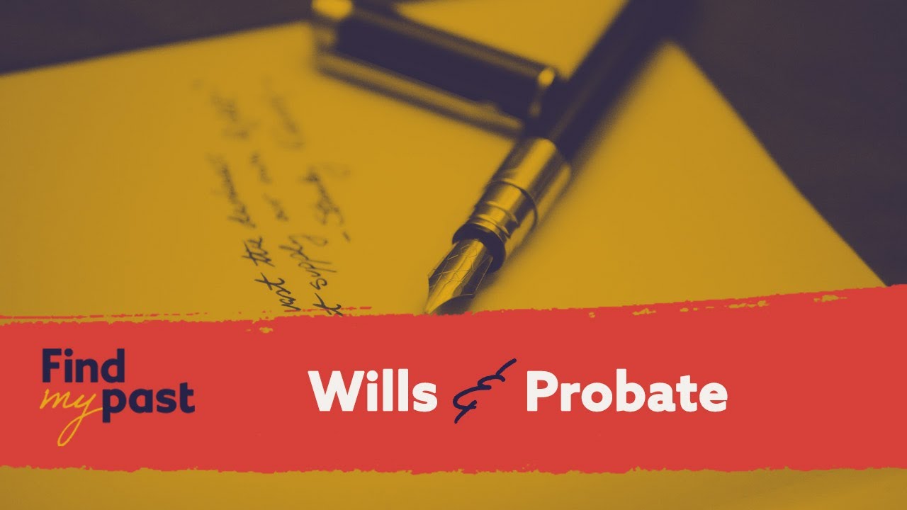 Wills & Probate Records | Findmypast