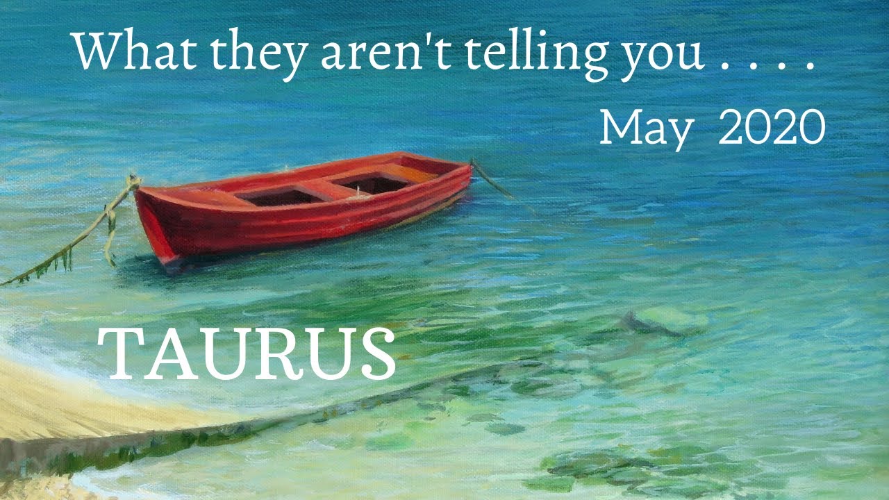 TAURUS: What They Aren't Telling You  . . . May 2020 | Soul Moon Tarot