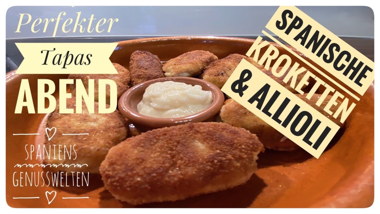 🇪🇸Spanische Kroketten - Tapas Rezept f&uuml;r einen gelungenen Tapas Abend 🇪🇸
