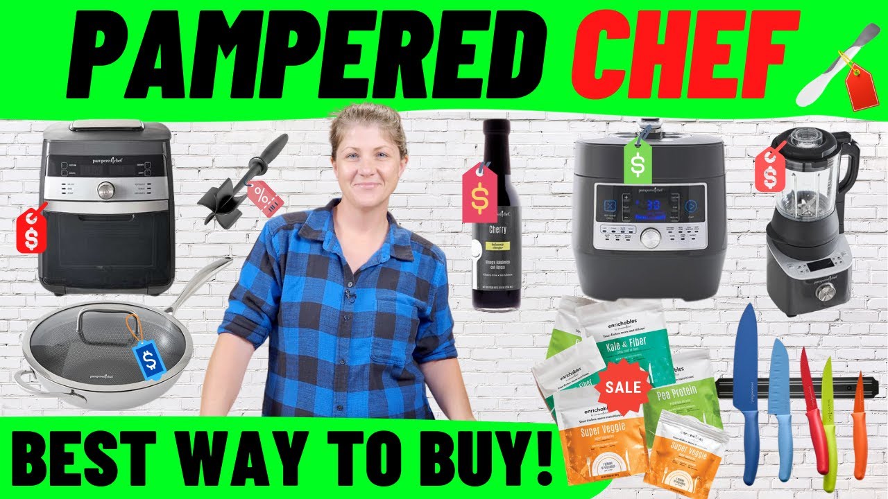 Pampered Chef - The BEST WAY to Buy Pampered Chef - 7 Ways Defined & Tips on What to AVOID