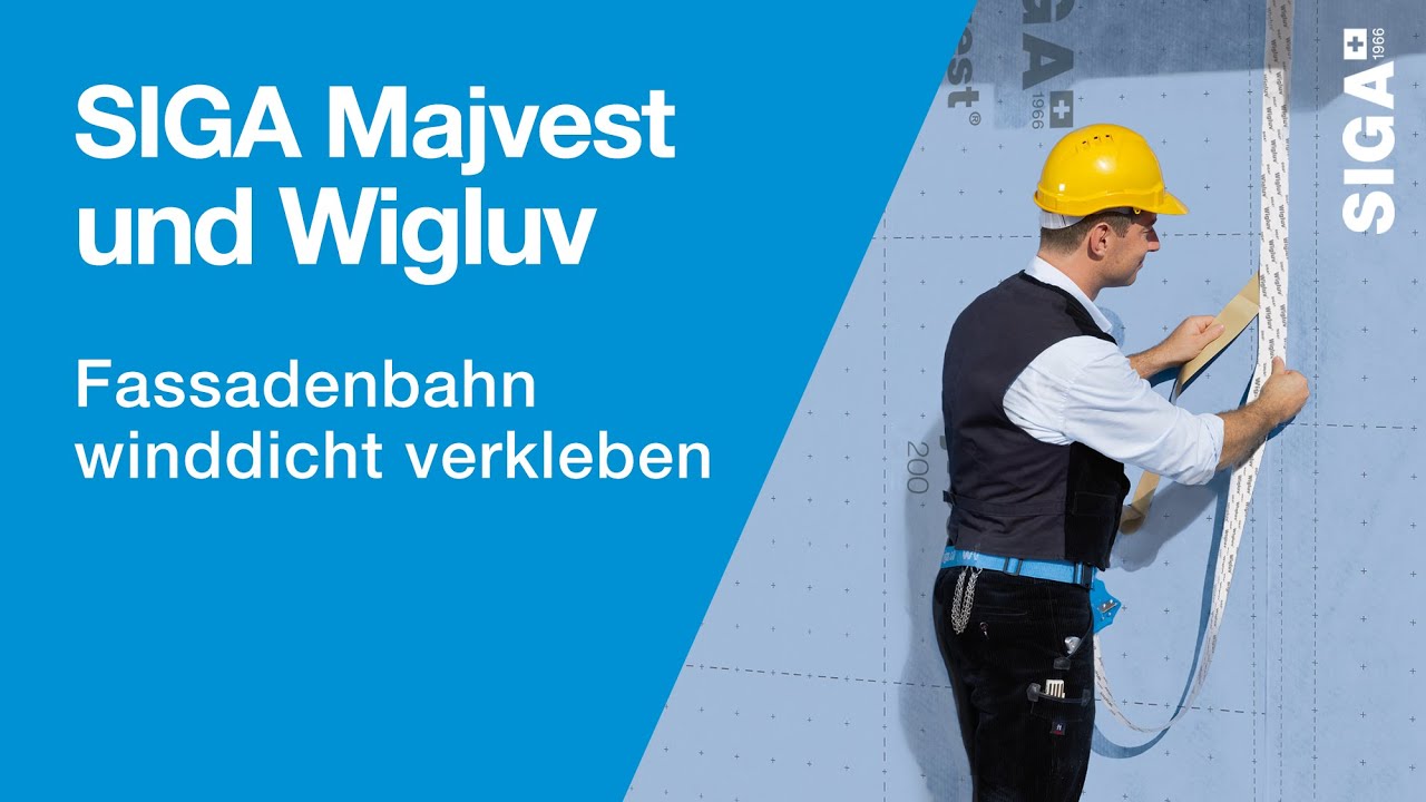 SIGA Majvest & Wigluv - Fassadenbahn winddicht verkleben