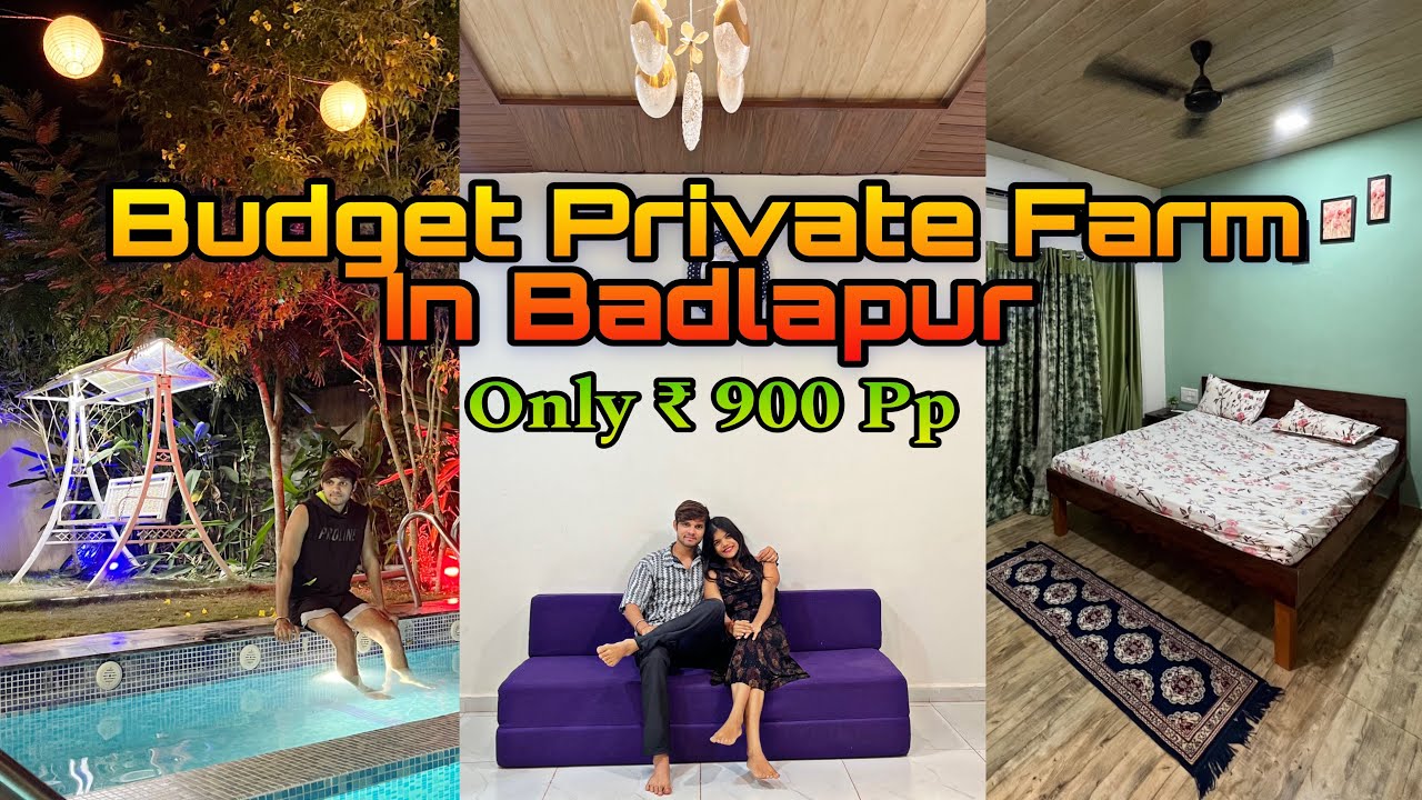 BUDGET PRIVATE FARM IN BADLAPUR || LOW BUDGET PRIVATE FARM FOR FAMILY || SWAMI SAMARTH FARM
