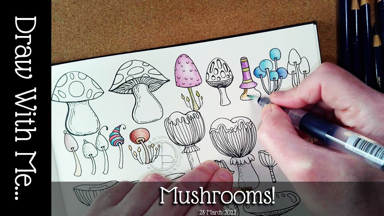 Draw With Me ... Mushrooms!