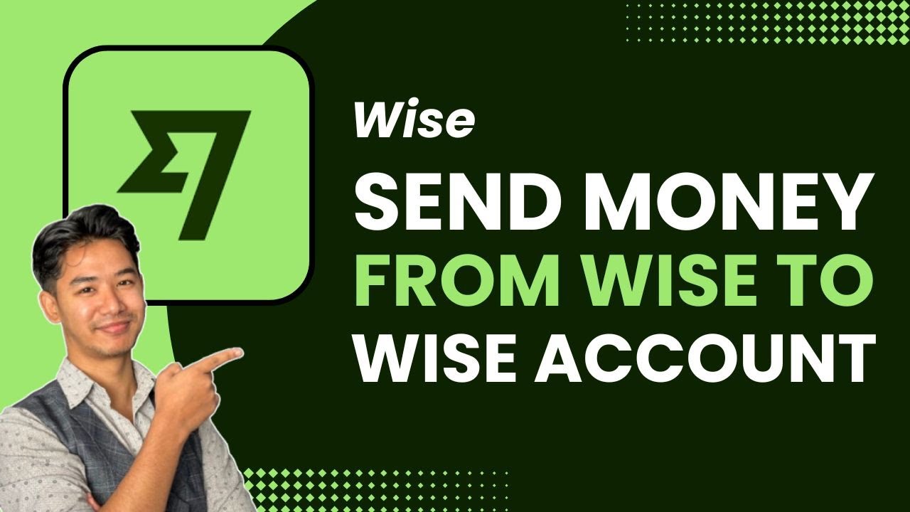 How To Send Money From Wise to Wise Account - FULL Tutorial