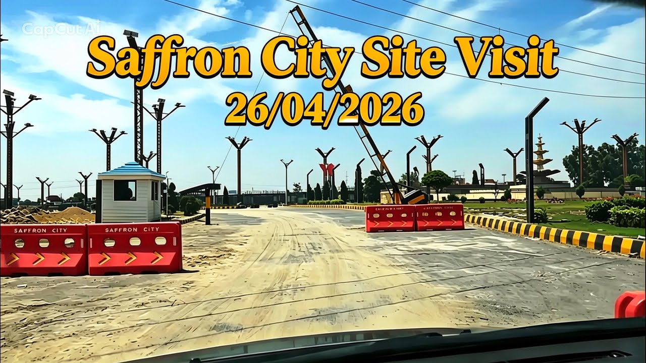 Saffron City Islamabad Latest Site Visit Update 2026 | Ground Reality & Development Status 🏗️