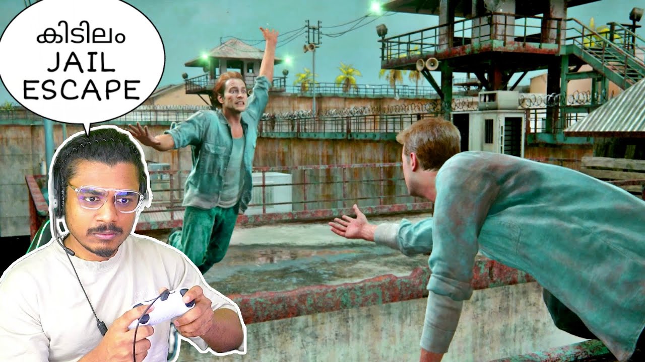 അങ്ങനെ JAIL ചാടി Prison escape uncharted part 3