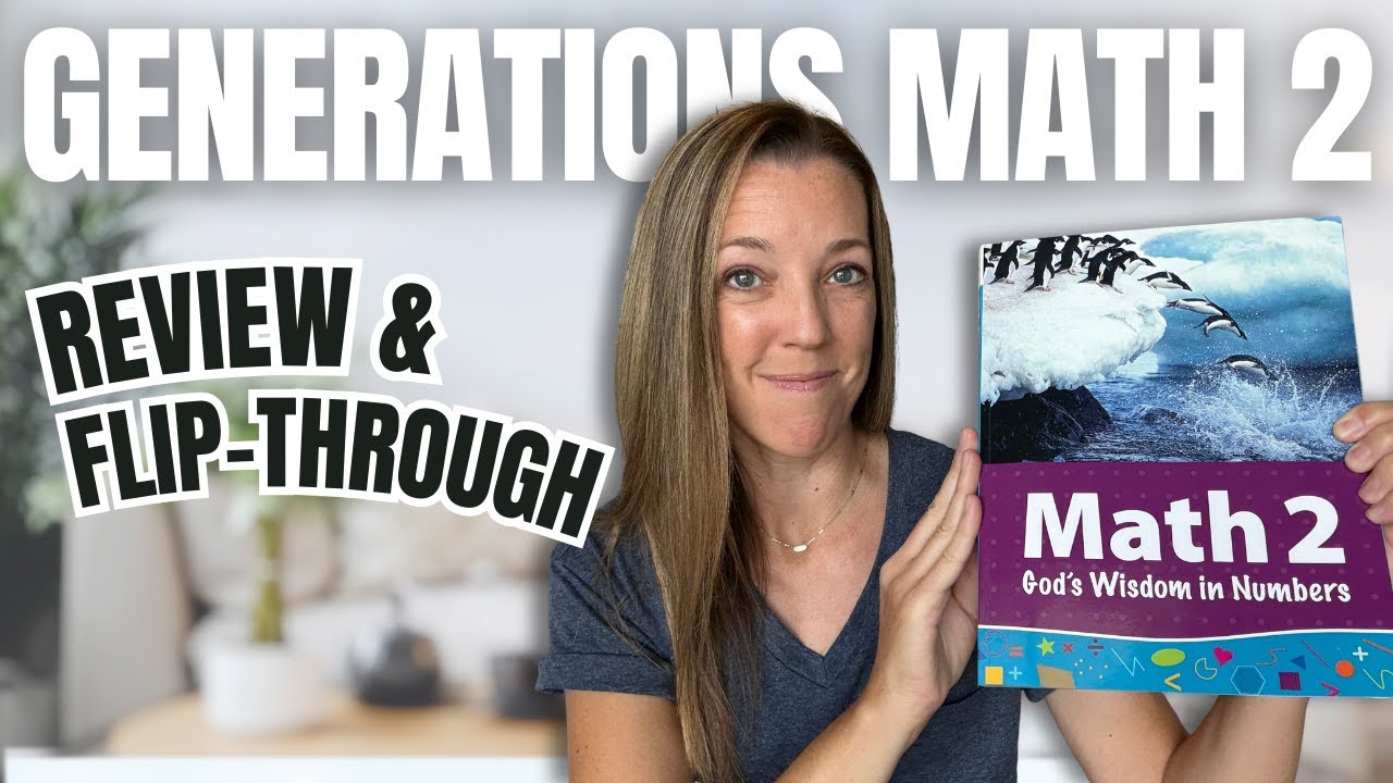 Generations Math 2 Review | Homeschool Math Curriculum for 2nd Grade | Christian Math Curriculum