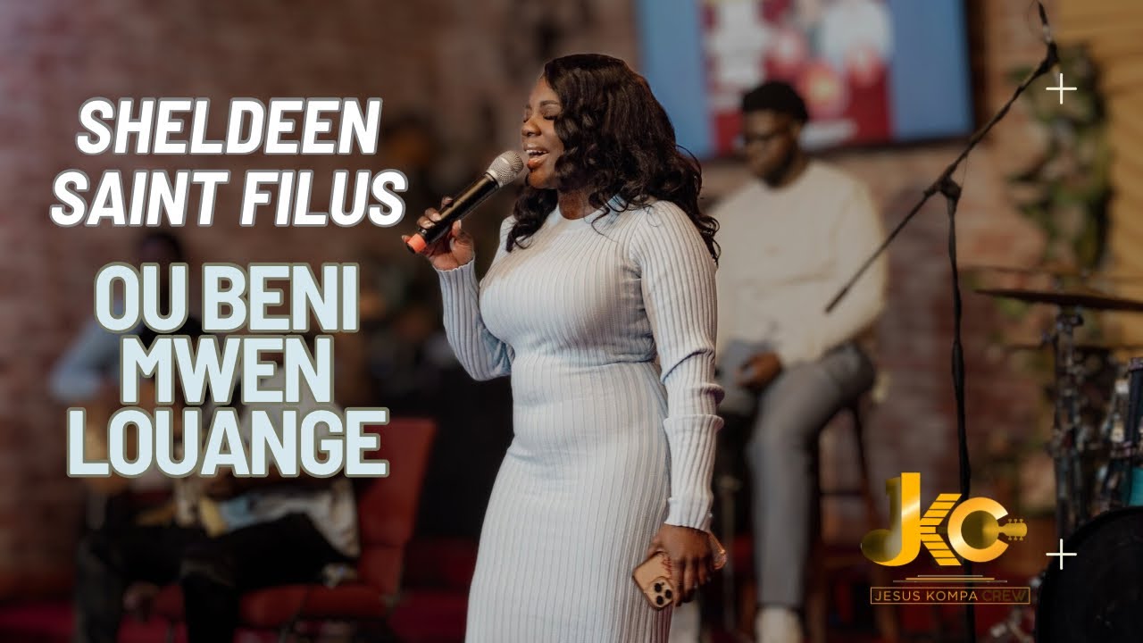 Senyè'm Tande Vwa'w Ki Pale | Ou Beni Mwen | Louange | Sheldeen Saint Filus & JKC Orlando 