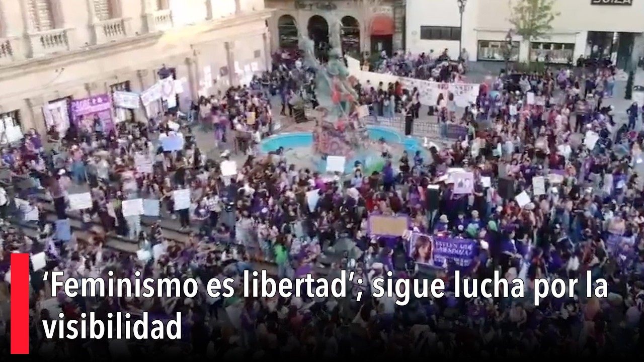 ‘Feminismo es libertad’; sigue lucha por la visibilidad