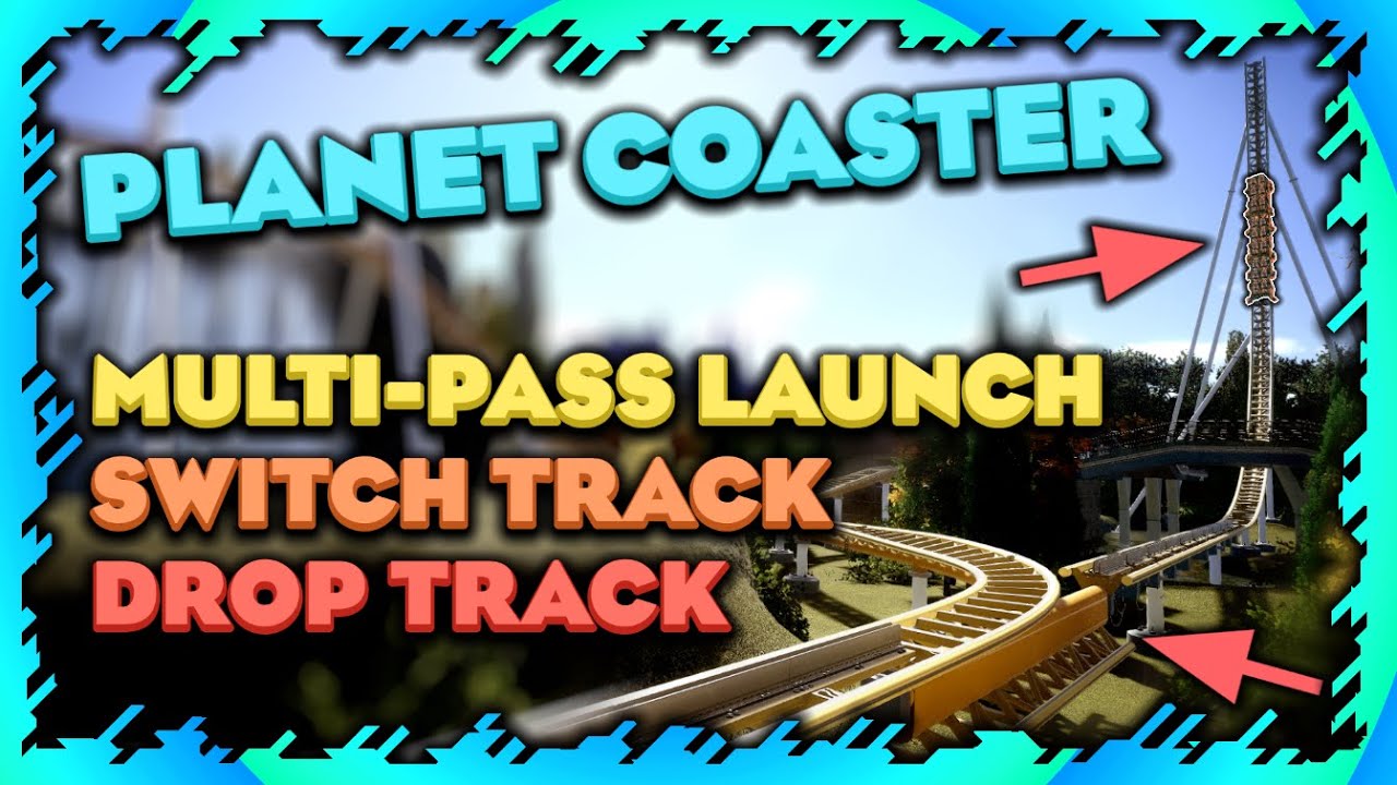 Passage --- A Drop Track, Switch Track, Multi-launch Coaster | Planet Coaster Creation