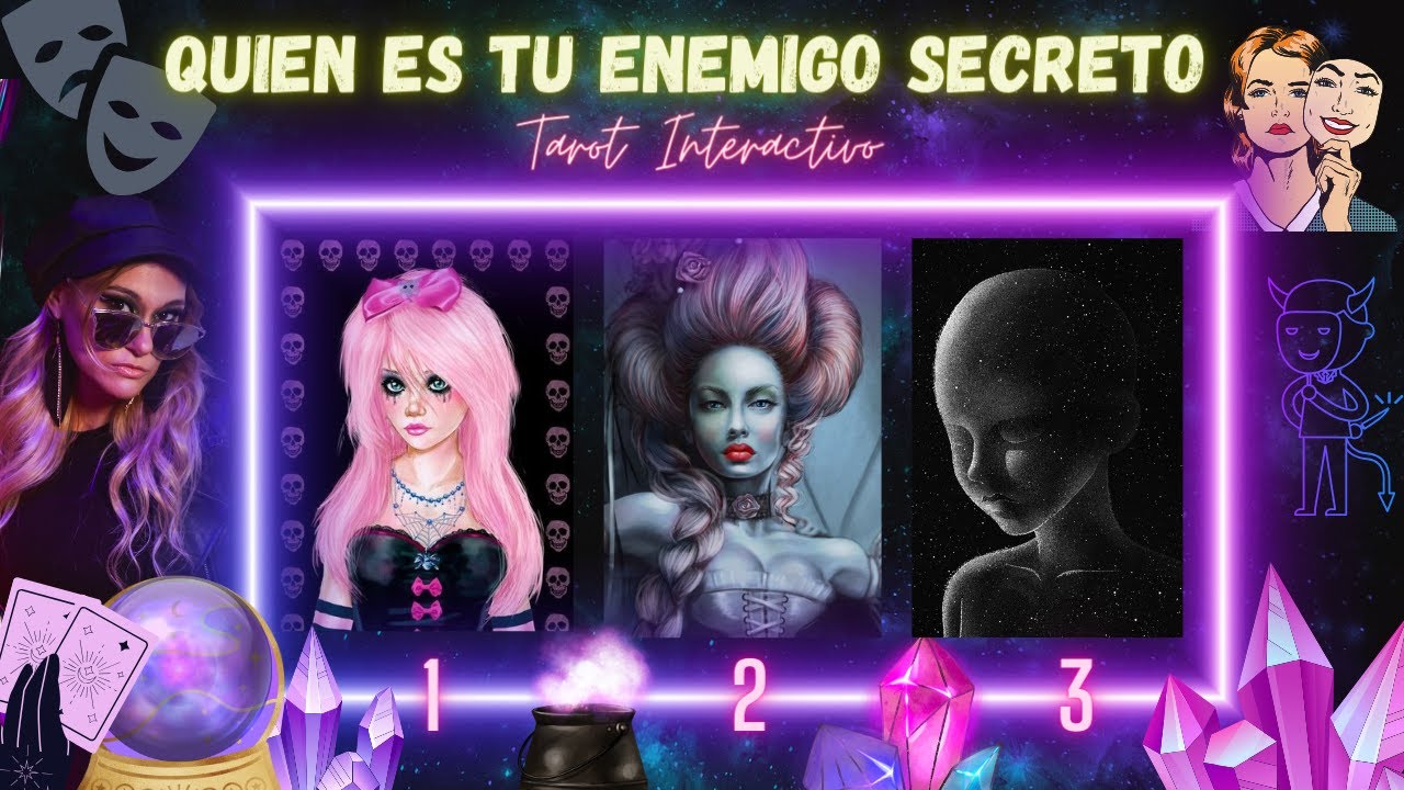 Quien Es Tu Enemigo Secreto😖🤡☠️ Tarot Interactivo🔮Elige Una Imagen🧿⚡