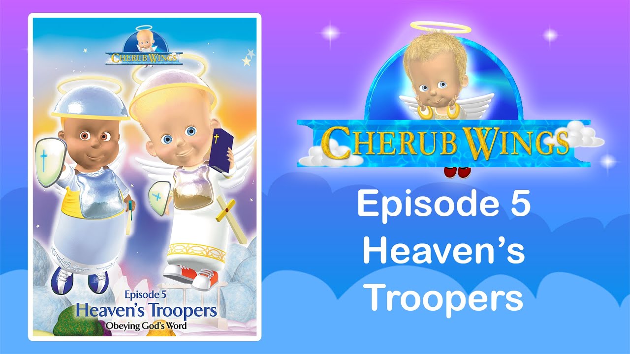 Heaven's Troopers - Cherub Wings Episode 05 - HD