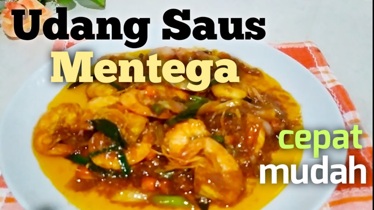 Udang Saus Mentega