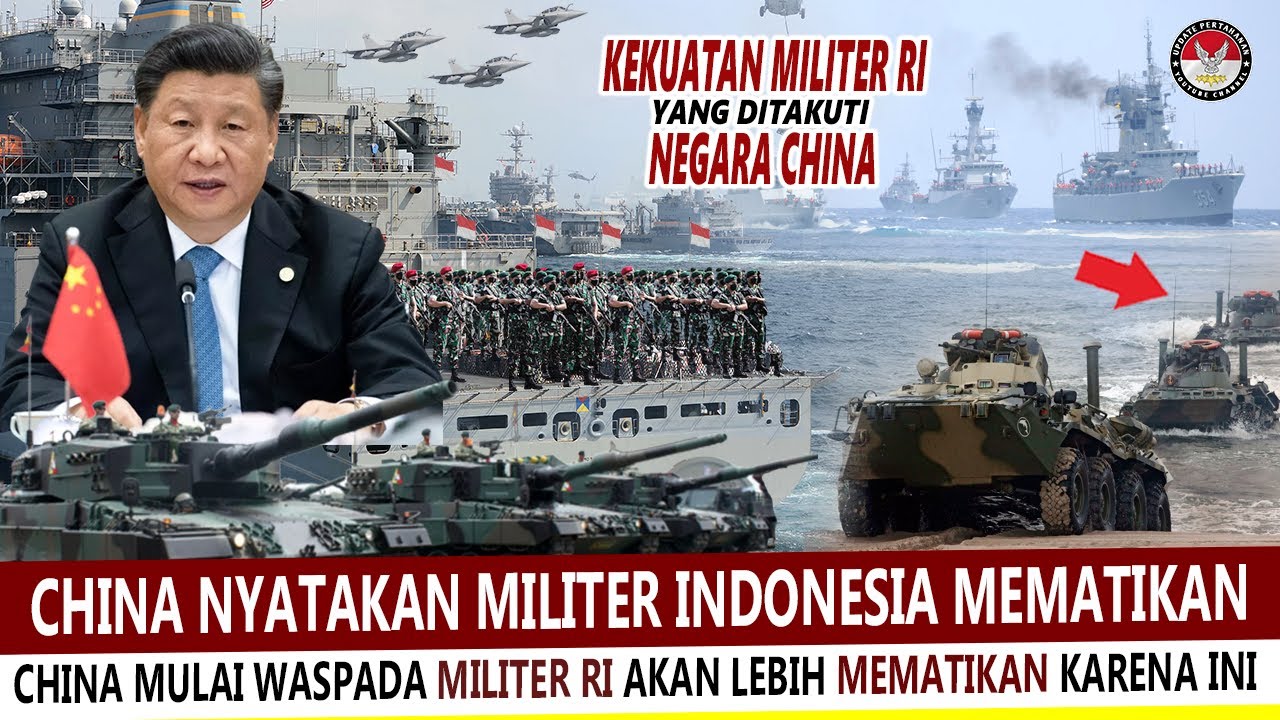 [FULL] KEKUATAN MILITER INDONESIA YANG SANGAT DITAKUTI CHINA, SEHINGGA DISEBUT INI...