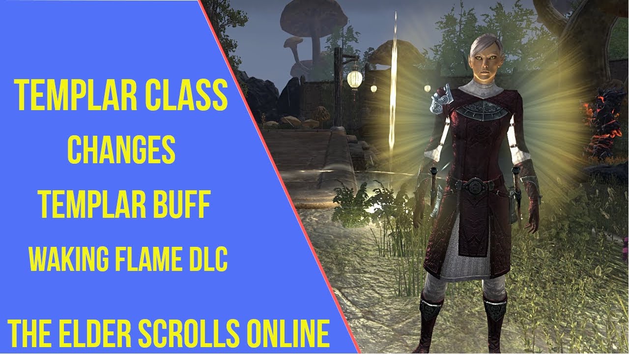ESO Templar Class Changes - Waking Flame DLC
