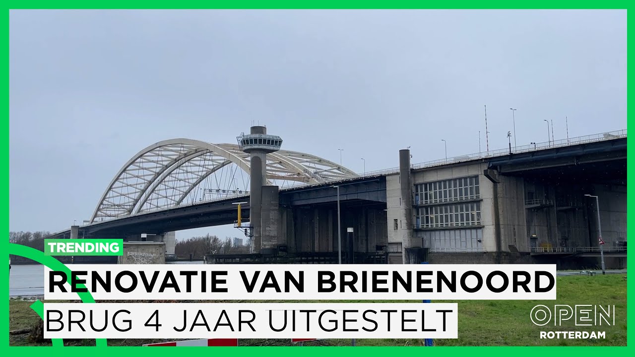 Rijkswaterstaat stelt renovatie van Brienenoordbrug flink uit | TRENDING