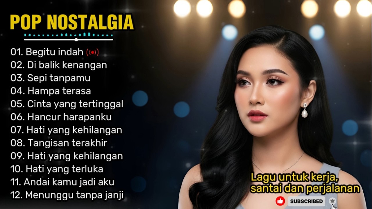 POP NOSTALGIA 80an TERBARU 😭 | LAGU UNTUK KERJA, SANTAI DAN PERJALANAN 🎶 |  Begitu indah 💔