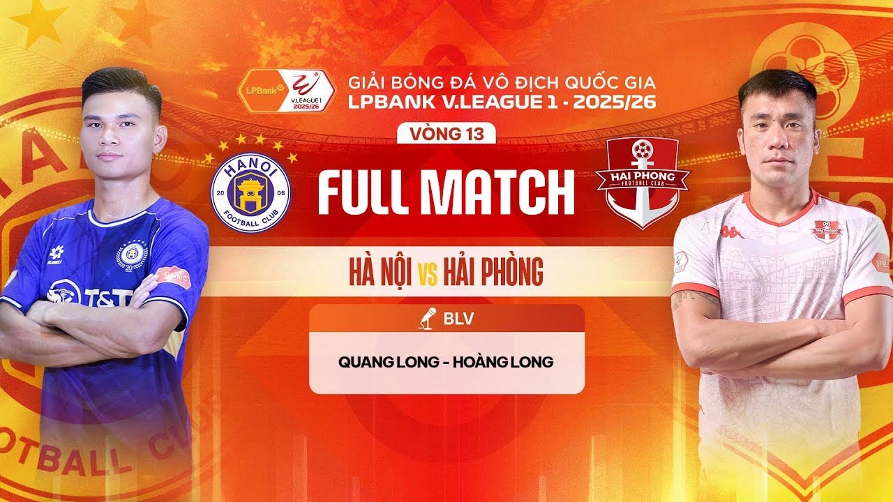 🔴HÀ NỘI - HẢI PHÒNG | LPBANK V.LEAGUE 1 - 2025/26