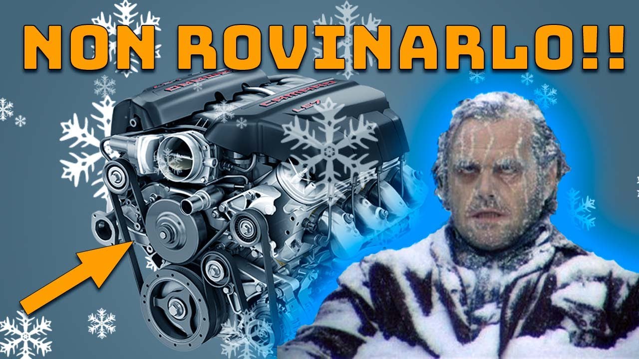 Come SCALDARE BENE il Motore in inverno?