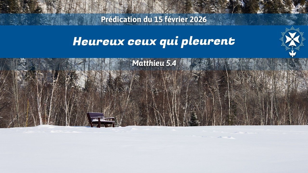 Heureux ceux qui pleurent (Matthieu 5.4)
