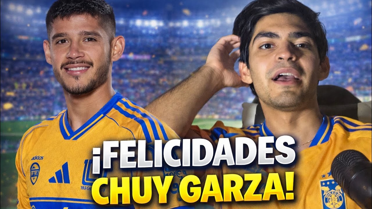  CHUY GARZA LISTO PARA LA SELECCIÓN! 🐯