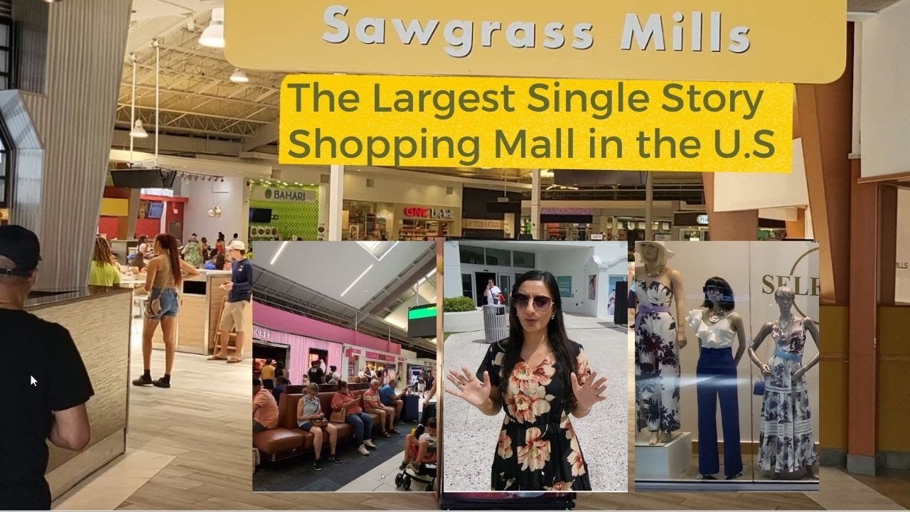 Sawgrass mills mall Part 1 | The Largest Single Story Shopping Mall in the U.S