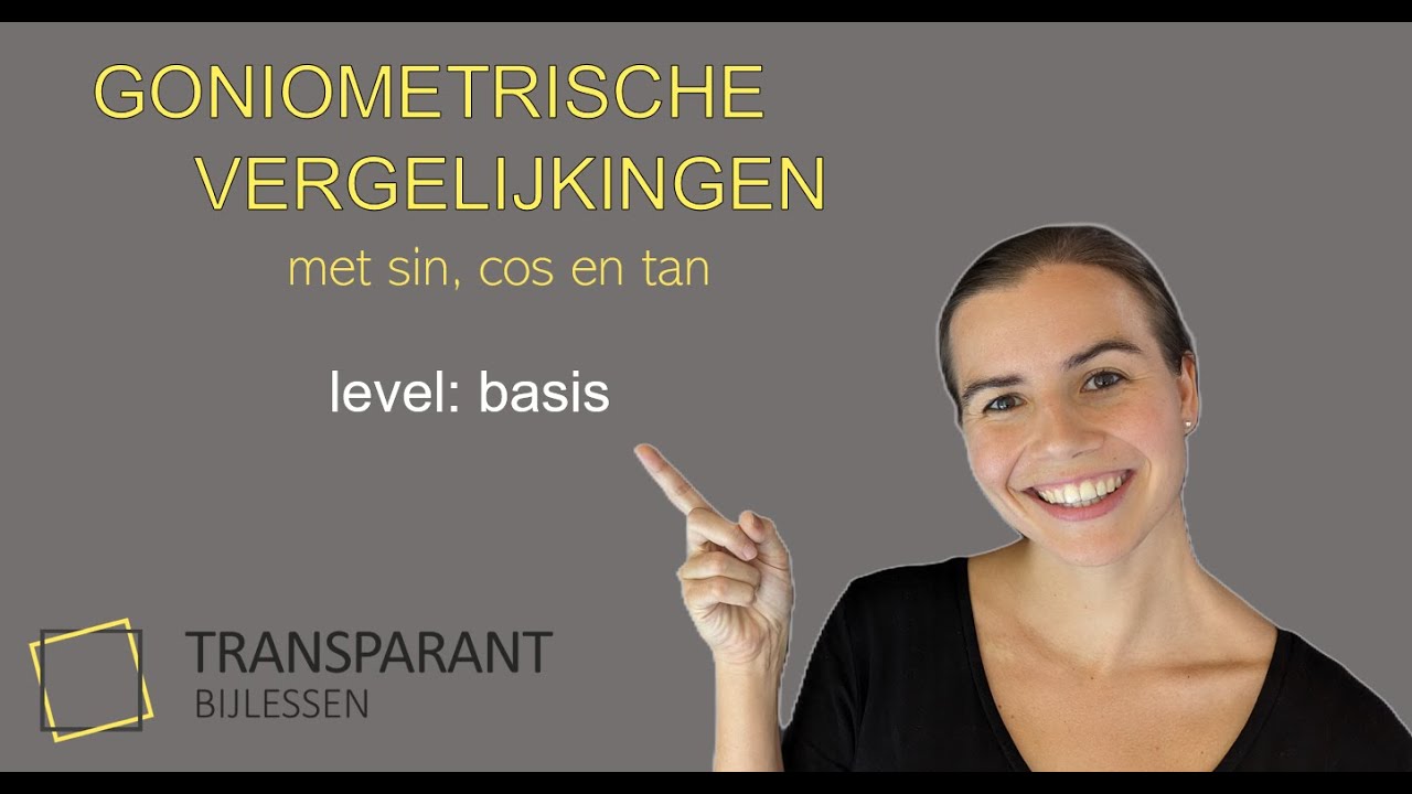 Goniometrische vergelijkingen: basis
