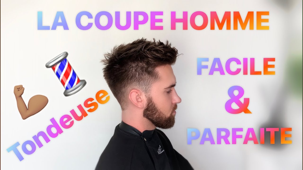 Coupe Homme Facile💈Confinement Edition