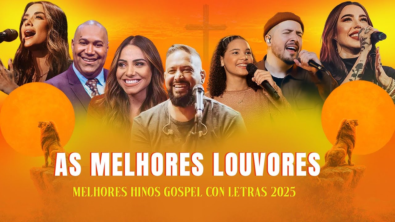 Louvores de Adoração 2025, Top 100 Melhores Gospel Con Letras 2025,Top Gospel , HINOS #musicagospel