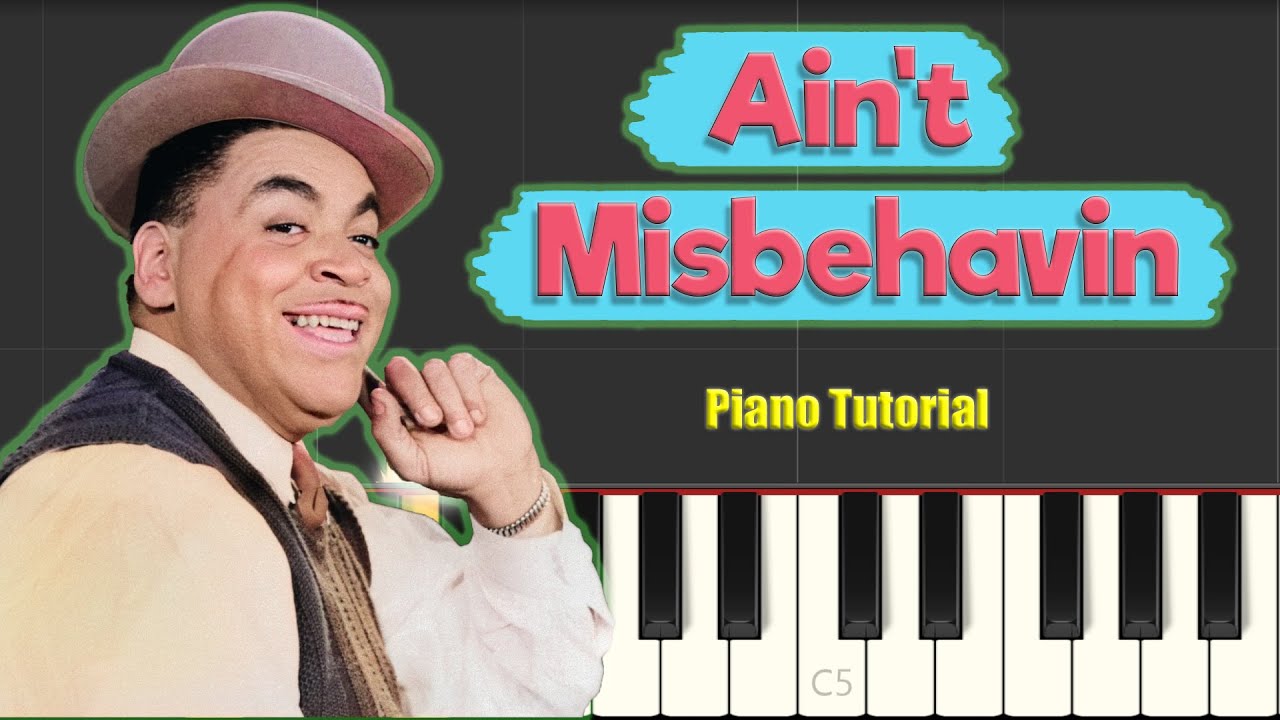 Fats Waller - Ain't Misbehavin' - Jazz Piano Tutorial