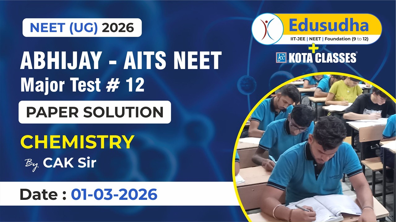 Chemistry | Abhijay AITS  Major Test- 12 | Anup Kumar Sir