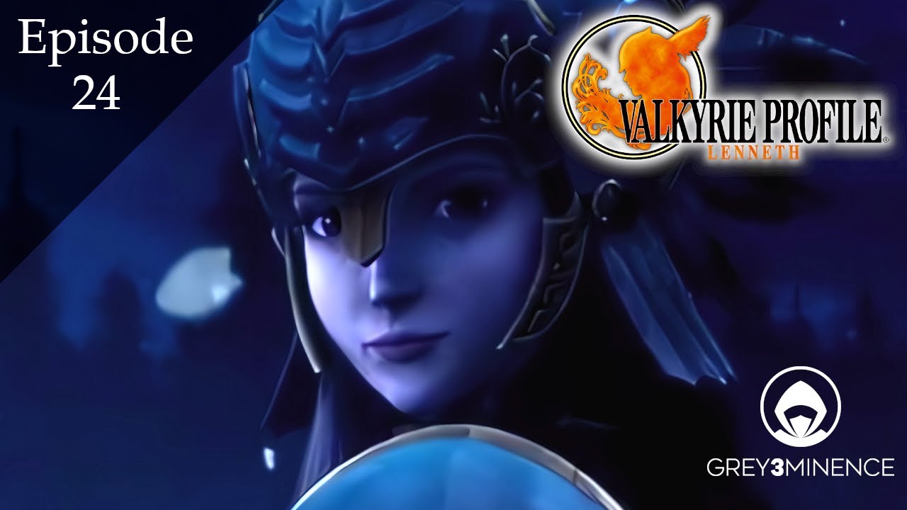 Episode 24: Hrist  | 🎥 🎬 |  Valkyrie Profile: Lenneth [Remastered]