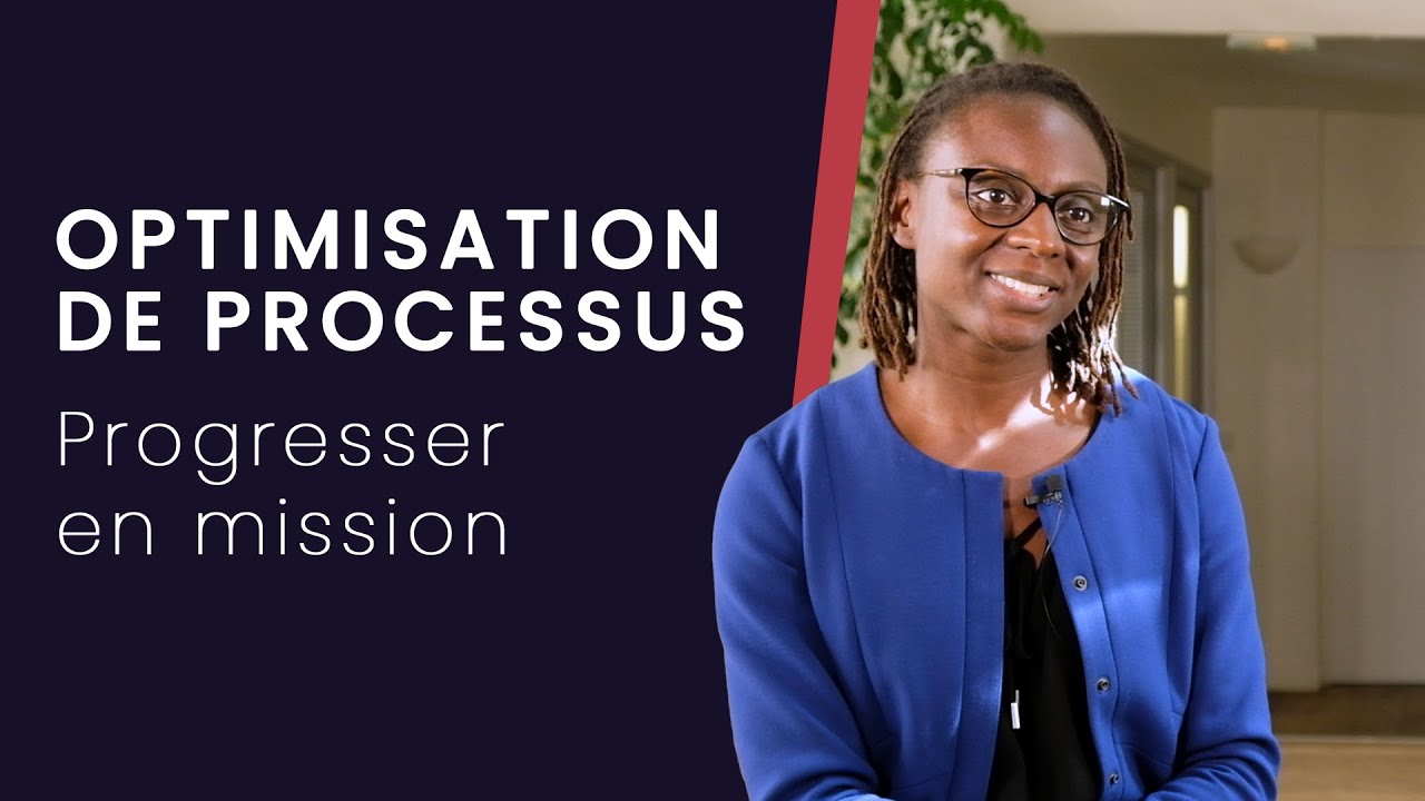 Mission optimisation de processus